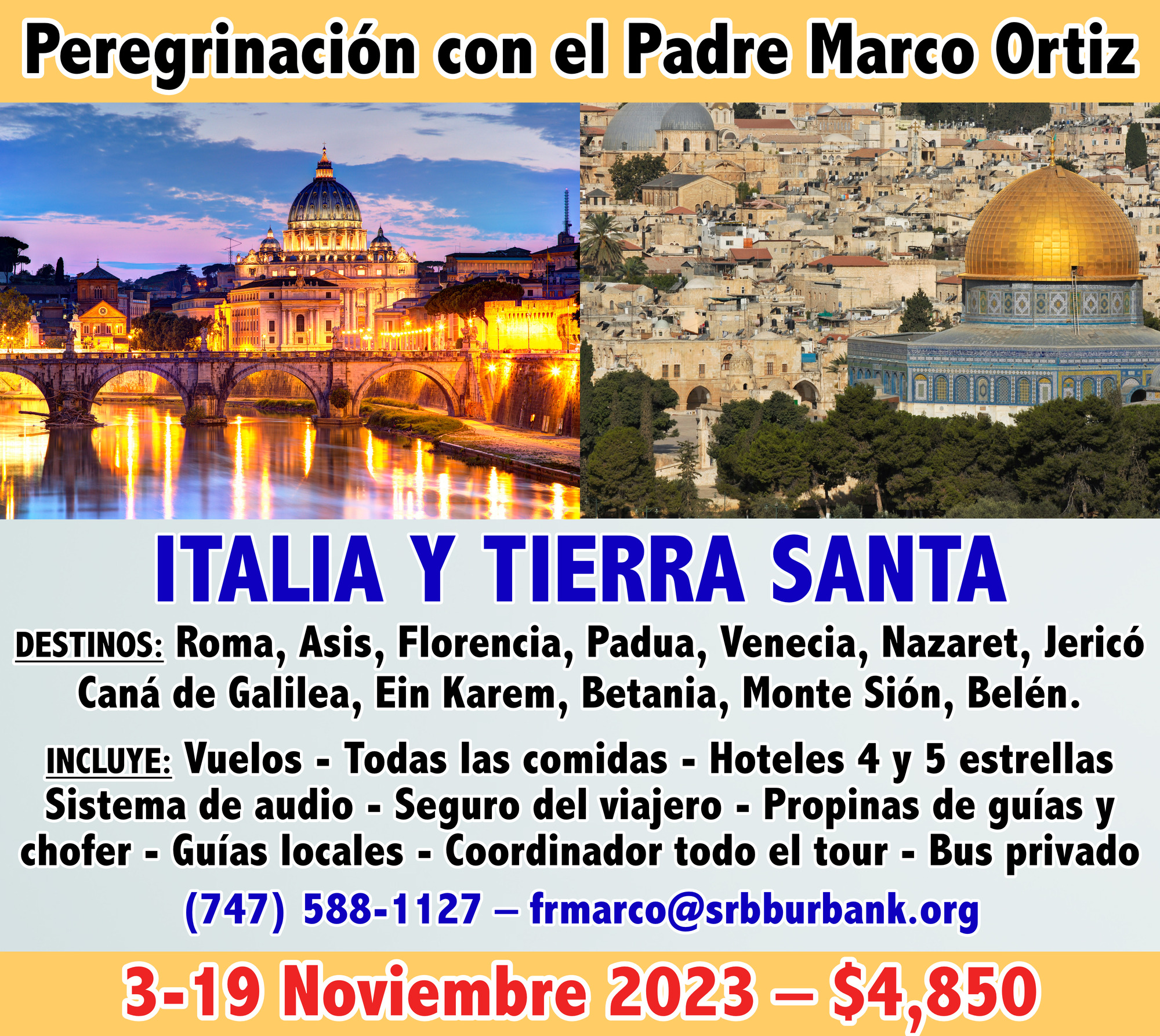 St. Robert Bellarmine Church Peregrinación Italia y Tierra Santa